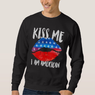 Kiss Mee Im American Flag Lips 4th Of Julyy Sweatshirt