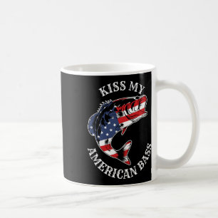 Kiss My American Byss - Funny Fishing Redneck Patr Coffee Mug
