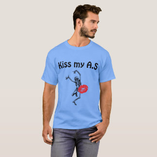 Kiss my AS T-Shirt