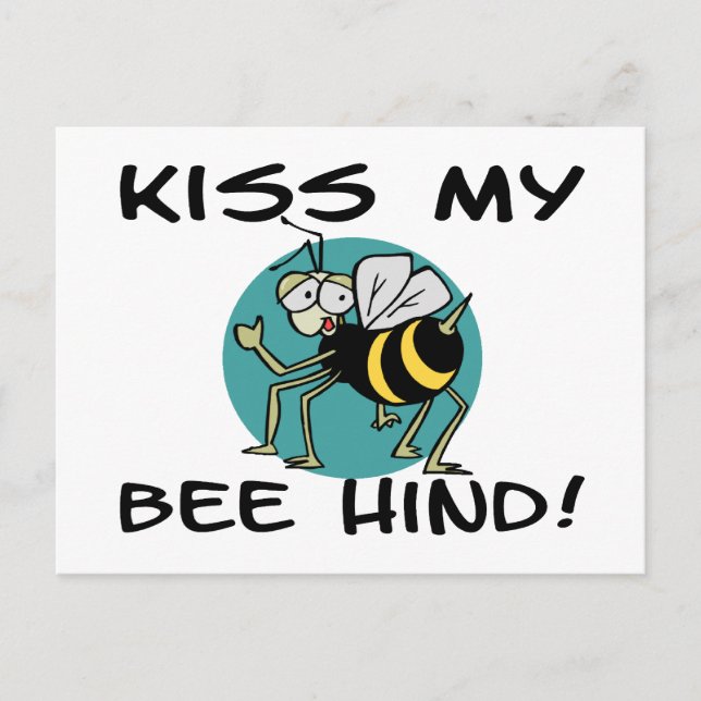 Kiss My Bee Hind Postcard (Front)