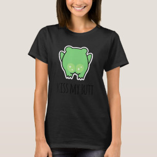 Kiss My Butt Green Frog T-Shirt
