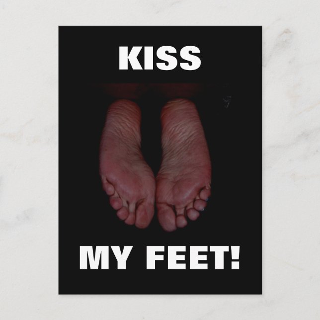 KISS MY FEET! POSTCARD (Front)