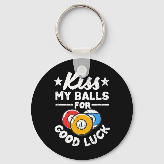 Kiss My For Good Luck Funny Pool Player Billard 8- Key Ring (Front)