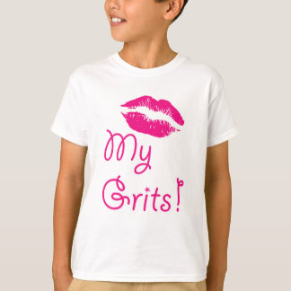 Kiss my Grits! T-Shirt