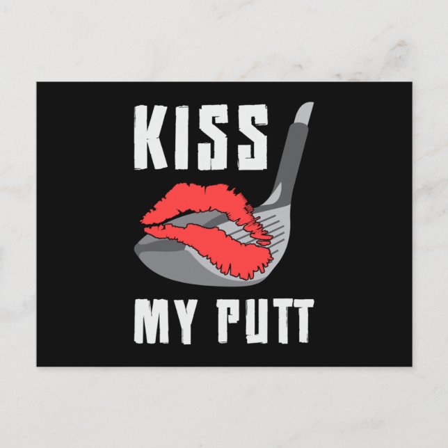Kiss My Putt Golf Player Lover Golfer Sports Funny Postcard (Front)