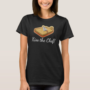 Kiss The Chef  Cook Cutting Board Kitchen Knife T-Shirt