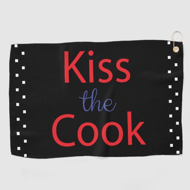 Kiss The Cook Golf Towel (Horizontal)