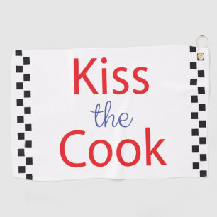 Kiss The Cook Golf Towel