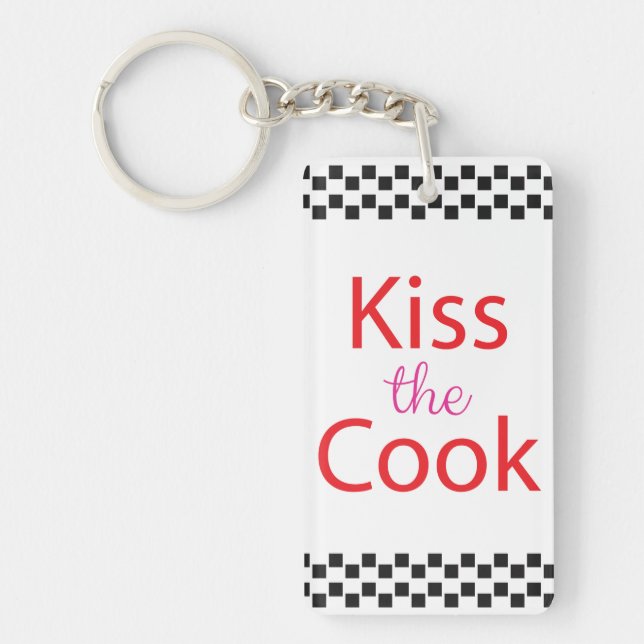 Kiss The Cook Key Ring (Front)