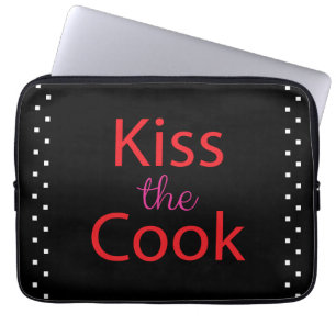 Kiss The Cook Laptop Sleeve