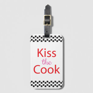Kiss The Cook Luggage Tag