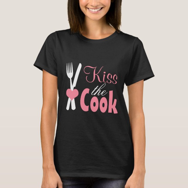 Kiss the Cook - Sassy Knife & Fork Shirt (Front)