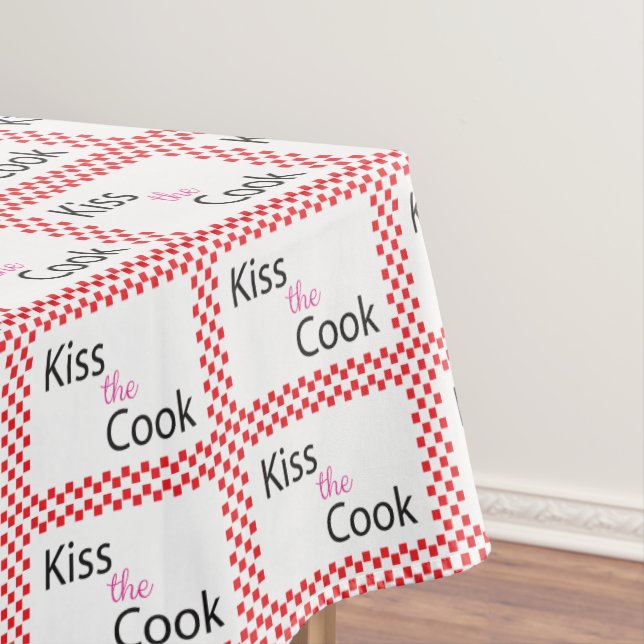 Kiss The Cook Tablecloth (In Situ)