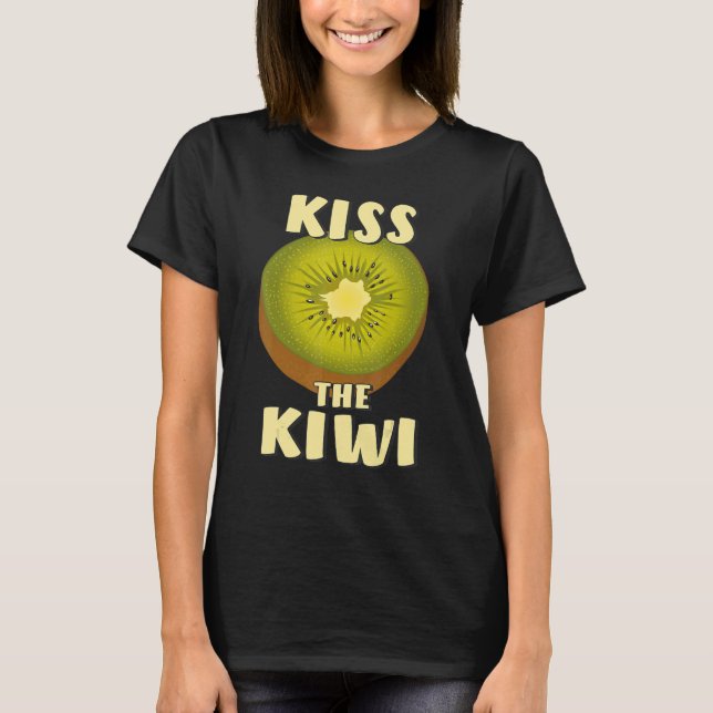 KISS THE KIWI Fruit Vitamins Vegan Kiwi T-Shirt (Front)