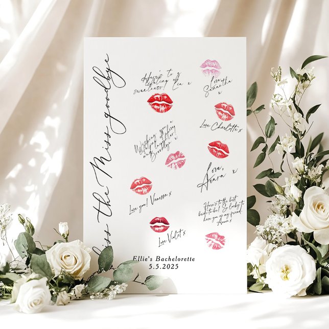 Kiss the Miss Goodbye  Bachelorette lipstick kiss Poster (Creator Uploaded)