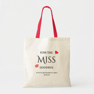 Kiss the Miss Goodbye Bachelorette Party Tote Bag