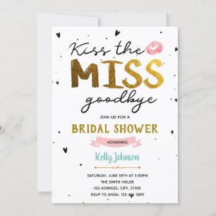 Kiss the miss goodbye bridal shower card