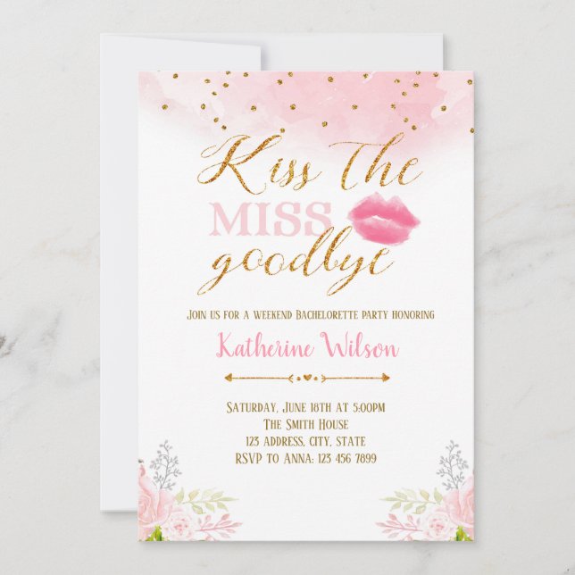 Kiss the miss goodbye invitation (Front)