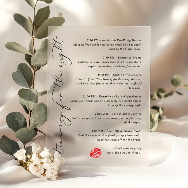 Kiss the Miss Goodbye Itinerary for the night Acrylic Invitations (Creator Uploaded)