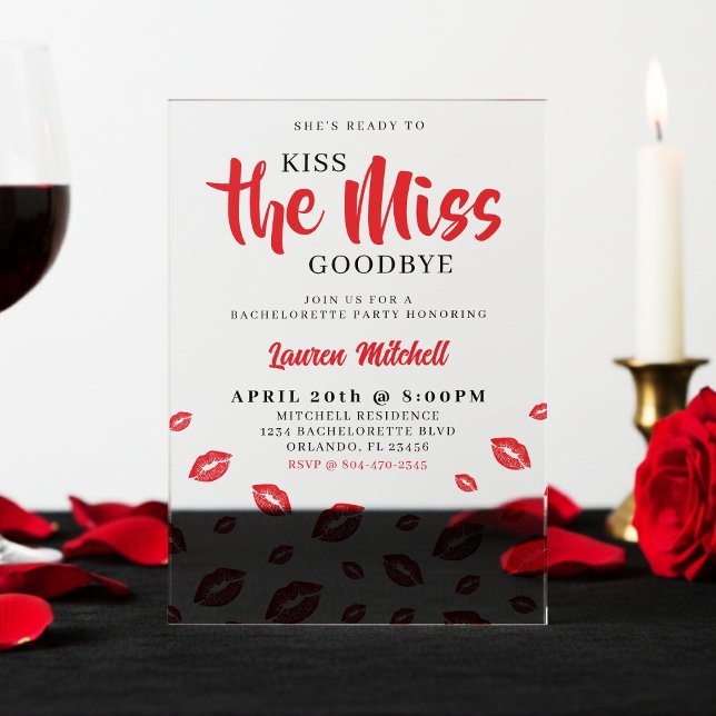 Kiss the Miss Goodbye Red Lip Bachelorette Party Acrylic Invitations (Creator Uploaded)