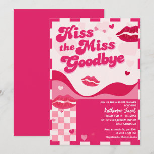 Kiss the Miss Goodbye valentines bridal shower  Invitation