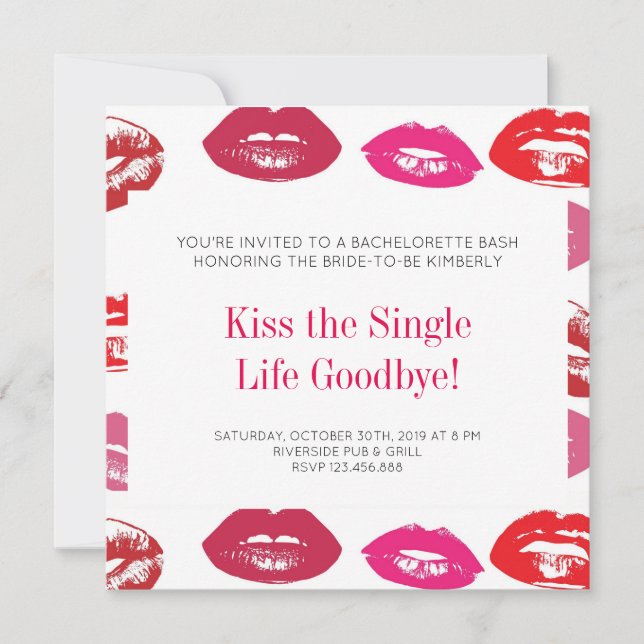 Kiss The Single Life Goodbye Bachelorette Party Invitation (Front)