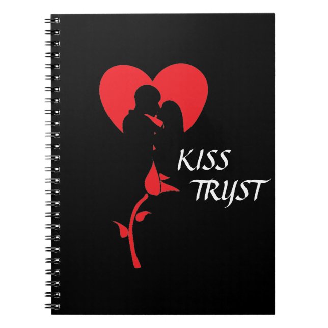 KISS TRYST SPIRAL NOTEBOOK (Front)