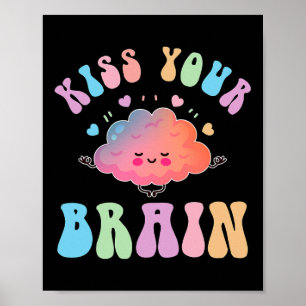Kiss Your Brain Retro Autism Awareness Special Edu Poster