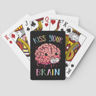Kiss Your Brain Teacher Playing Cards