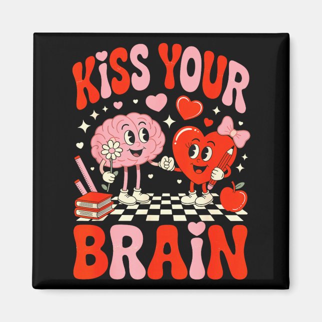Kiss Your Brain Women Valentine's Day Retro School Magnet (Front)