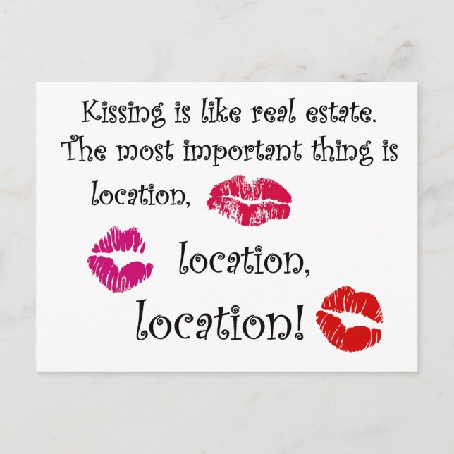 Kissing is like real estate quotation Love Quote Postcard (Front)