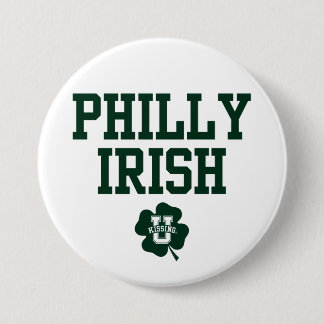 KissingU.com - PHILLY IRISH 7.5 Cm Round Badge