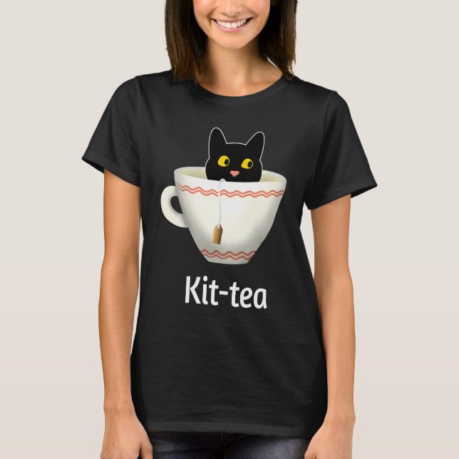Kit Tea  Cat  , Cute Black Cat Kitty in Kittea T-Shirt (Front)