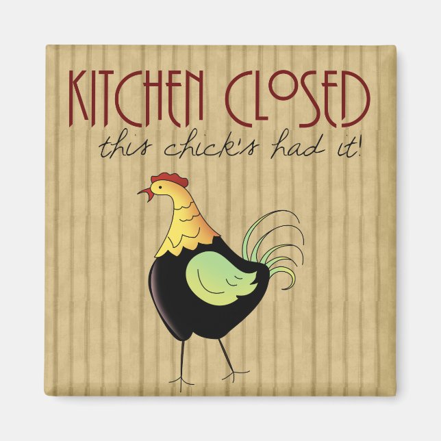 Kitchen Closed Comic Chicken Fridge Magnet (Front)