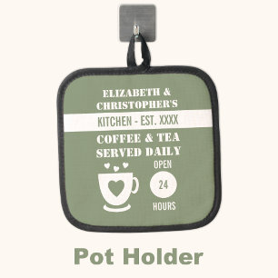 Kitchen coffee tea served names est year green pot holder
