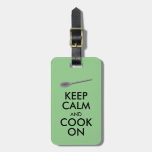 Kitchen Gifts Keep Calm and Cook On Spoon Luggage Tag