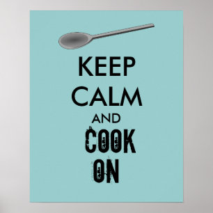 Kitchen Gifts Keep Calm and Cook On Spoon Poster
