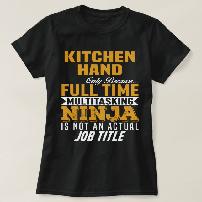 Kitchen Hand T-Shirt (Design Front)
