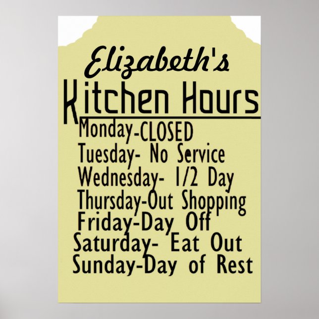 Kitchen Hours Humour Poster (Front)