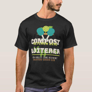 Kitchen Line Loiterer Funny Pickleball Player Dink T-Shirt