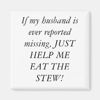 kitchen magnet stew husband