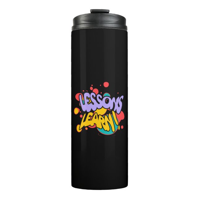 KITCHEN PAINT SPLASH LESSONS THERMAL TUMBLER  (Front)