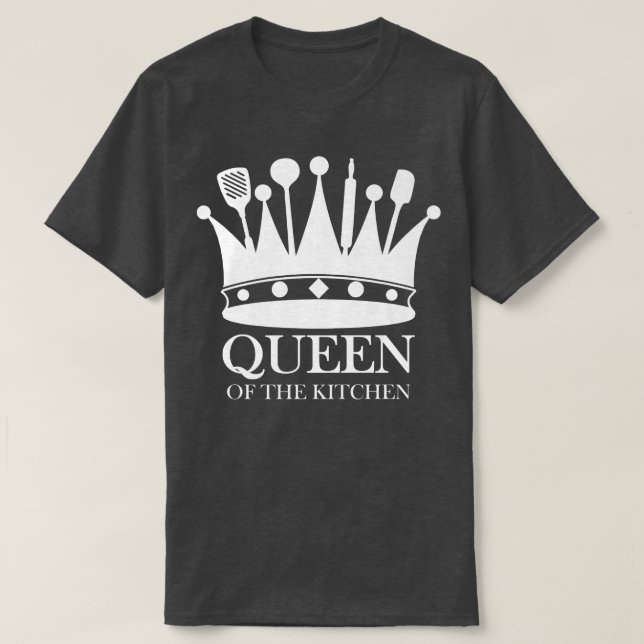 Kitchen Queen Cooking Baking Gift Cooking T-Shirt (Design Front)