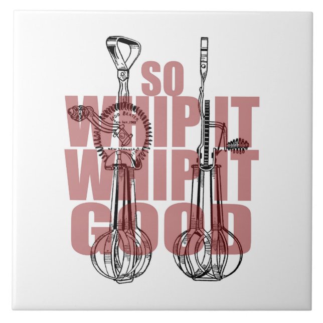 Kitchen Whisk | Whip It Good Funny Ceramic Tile (Front)