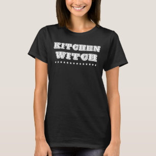 Kitchen Witch Lady Chef  Humour Graphic T-Shirt