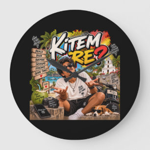 Kitem Re? – Goa State of Mind Large Clock