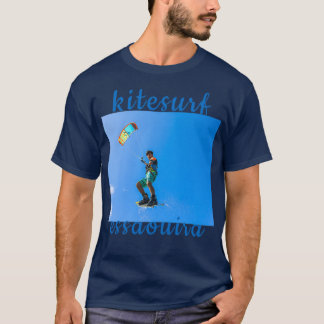 kitesurf kite surf surf water sport essaouiramaroc T-Shirt