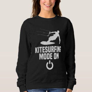 Kitesurfing Mode Kite Learning Sweatshirt
