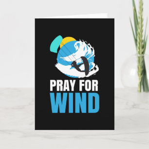 Kitesurfing Pray For Wind Kitesurfer Card