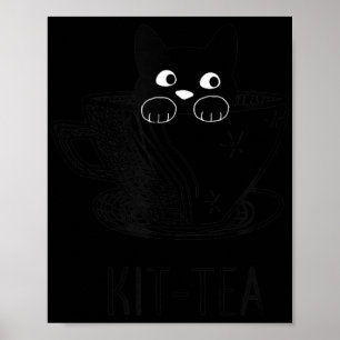 KitTea Cat Lover Cute And Fun Black Cat Poster